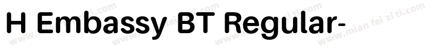 H Embassy BT Regular字体转换